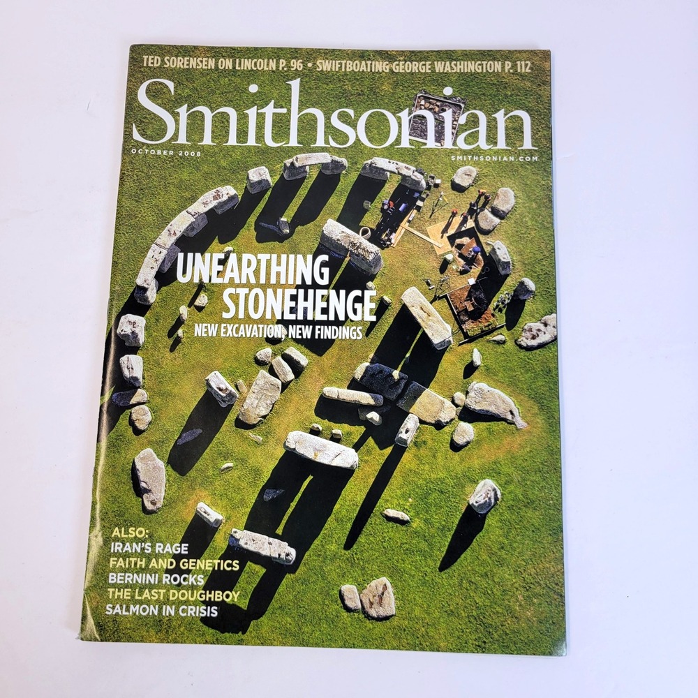 Smithsonian Magazine October 2008 Unearthing Stonehenge History Science